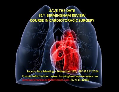 31st  BIRMINGHAM REVIEW  COURSE IN CARDIOTORACIC SURGERY