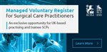 Managed Voluntary Register for Surgical Care Practitioners (SCPs)