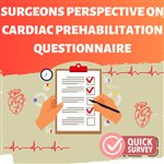 Surgeons Perspective on Cardiac Prehabilitation